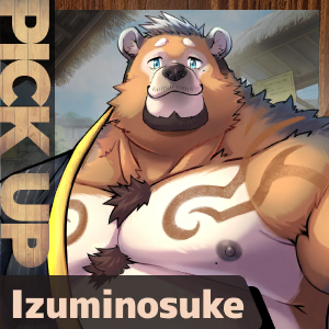 Izuminosuke PICK-UP!