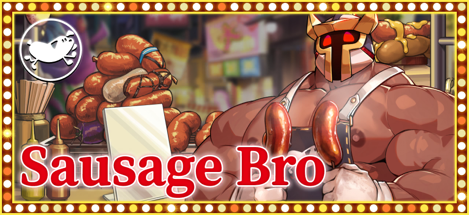 Sausage Bro